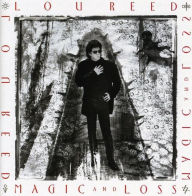 Title: Magic and Loss, Artist: Lou Reed