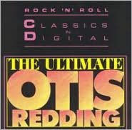 Title: The Ultimate Otis Redding, Artist: Otis Redding