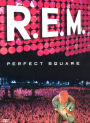 R.E.M.: Perfect Square Live