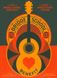 Title: The Bridge School Concerts: 25th Anniversary