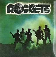 Title: Rockets, Artist: The Rockets