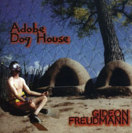 Title: Adobe Dog House, Artist: Gideon Freudmann