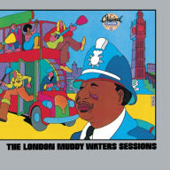 Title: The London Muddy Waters Sessions, Artist: Muddy Waters