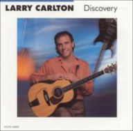 Title: Discovery, Artist: Larry Carlton