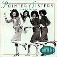 Title: Yes We Can Can: The Best of the Blue Thumb Recordings, Artist: The Pointer Sisters