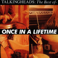 Title: Best of Talking Heads: Once in a Lifetime, Artist: Talking Heads