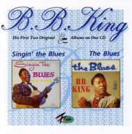 Title: Singin' the Blues/The Blues, Artist: B.B. King