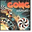 Title: Gazeuse!, Artist: Gong