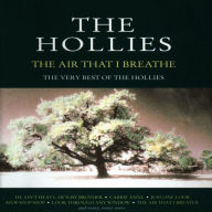 Title: Air That I Breathe: The Very Best of EMI Classics, Artist: The Hollies