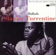 Title: Ballads, Artist: Stanley Turrentine