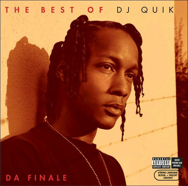 The Best of DJ Quik: Da Finale