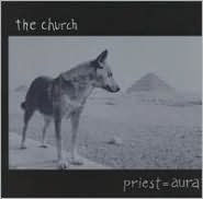 Title: Priest=aura, Author: The Church