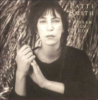 Title: Dream of Life, Artist: Patti Smith