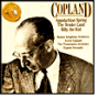 Copland: Appalachian Spring; The Tender Land; Billy the Kid