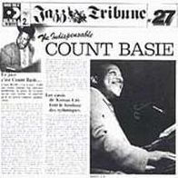 Indispensable Count Basie, Vol. 5 & 6 (1947-1950)