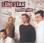 Title: From There to Here: Greatest Hits, Artist: Lonestar