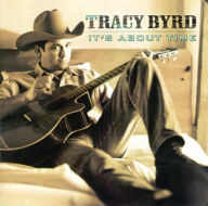 Title: It's About Time, Artist: Tracy Byrd