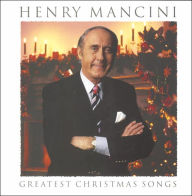 Title: Greatest Christmas Songs, Artist: Henry Mancini