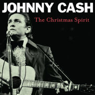Title: The Christmas Spirit, Artist: Johnny Cash
