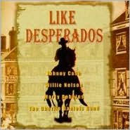 Title: Like Desperados, Artist: Like Desperados / Various