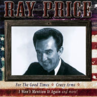 Title: Ray Price's All-Time Greatest Hits, Artist: Ray Price