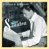 Title: Classics & Standards, Artist: Frank Sinatra