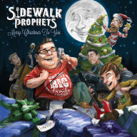 Title: Merry Christmas to You, Artist: Sidewalk Prophets