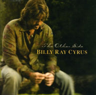 Title: The Other Side, Artist: Billy Ray Cyrus