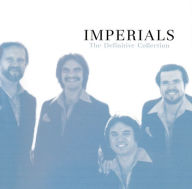 Title: The Definitive Collection, Artist: The Imperials