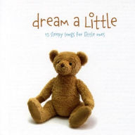 Title: The Little Series: Dream a Little, Artist: The Little Series