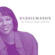 Title: The Definitive Gospel Collection, Artist: Babbie Mason