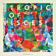 Title: Symmetry, Artist: Tropic of Pisces