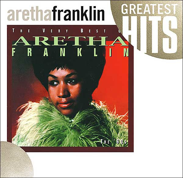 The Very Best of Aretha Franklin, Vol. 1