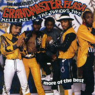 Title: Adventures of Grandmaster Flash, Melle Mel & the Furious Five: More of the Best, Artist: Melle Mel