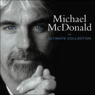 Title: The Ultimate Collection, Artist: Michael McDonald