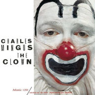 Title: The Clown, Artist: Charles Mingus