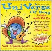 Title: Universe of Song: Sing a Song, Learn a Language!, Artist: Maria del Rey