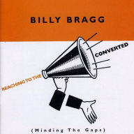 Title: Reaching to the Converted, Artist: Billy Bragg