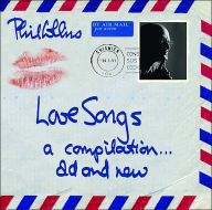 Title: Love Songs: A Compilation... Old and New, Artist: Phil Collins
