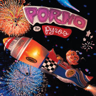 Title: Porno for Pyros, Artist: Porno for Pyros