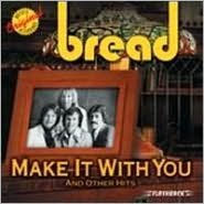 Title: Make It with You and Other Hits, Artist: Bread