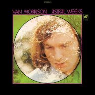 Title: Astral Weeks, Artist: Van Morrison