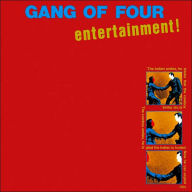 Title: Entertainment! [Rhino Expanded], Artist: Gang Of Four