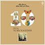 Ten Years Together: The Best of Peter, Paul and Mary [50th Anniversary Edition]