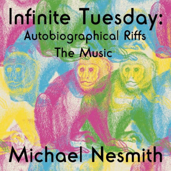 Infinite Tuesday: Autobiographical Riffs - The Music