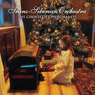 Title: The Ghosts of Christmas Eve, Artist: Trans-Siberian Orchestra