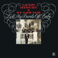 Title: Lick My Decals Off, Baby, Artist: Captain Beefheart & the Magic Band