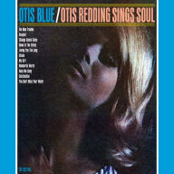 Title: Otis Blue: Otis Redding Sings Soul  [Collector's Edition], Artist: Otis Redding