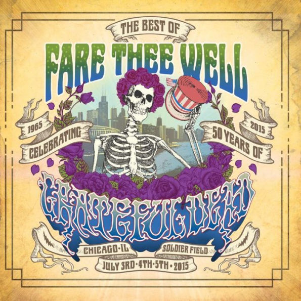 The Best of Fare Thee Well: Celebrating 50 Years of Grateful Dead