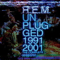 Title: Unplugged 1991/2001: Complete Sessions, Artist: R.E.M.